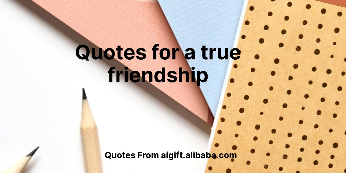 quotes for a true friendship