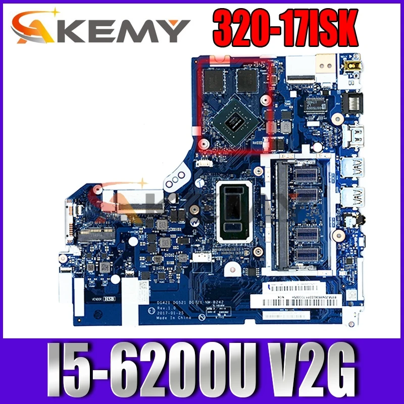 

Applicable to 320-17ISK computer motherboard I5-6200U VGA(2G) number NM-B242 FRU 5B20N86799 5B20N86802