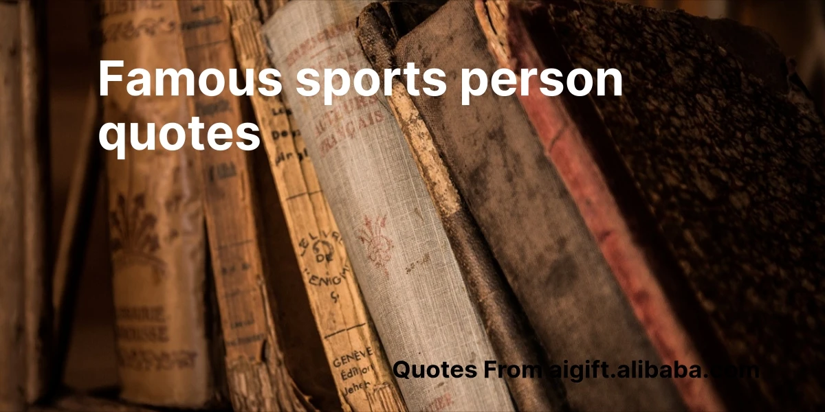 famous sports person quotes