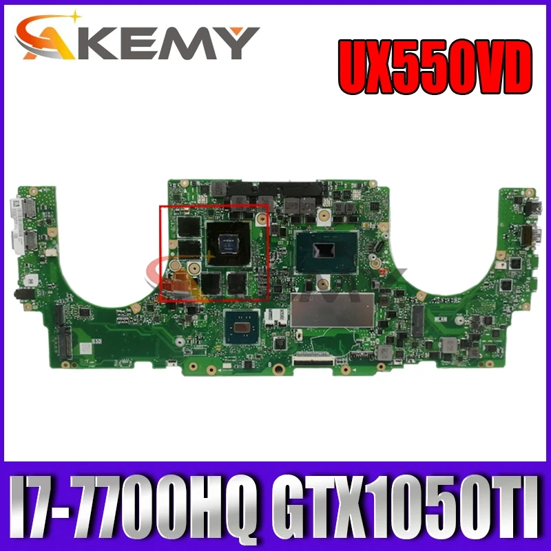 

Akemy UX550VD Laptop motherboard for ASUS ZenBook Pro UX550VE UX550V original mainboard I7-7700HQ GTX1050TI-4G