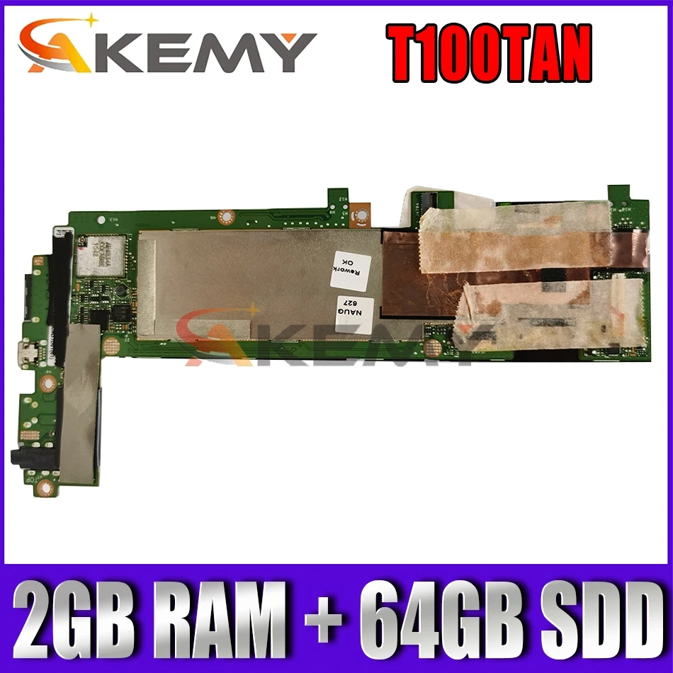 

Akemy T100TAN original motherboard with 2GB RAM + 64GB SDD For asus T100TAN T100TA laptop motherboard mainboard tested full 100%