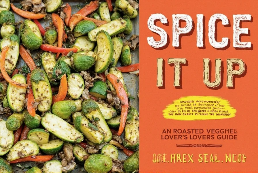 Must Have Spices for Roasted Vegetables