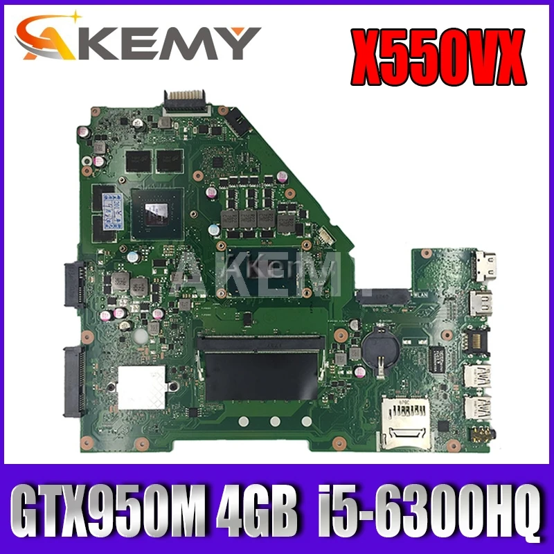 

Akemy X550VX Laptop Motherboard For Asus K550VX X550VX X550VQ FH5900V Mainboard REV 2.0 GTX950M 4GB RAM i5-6300HQ