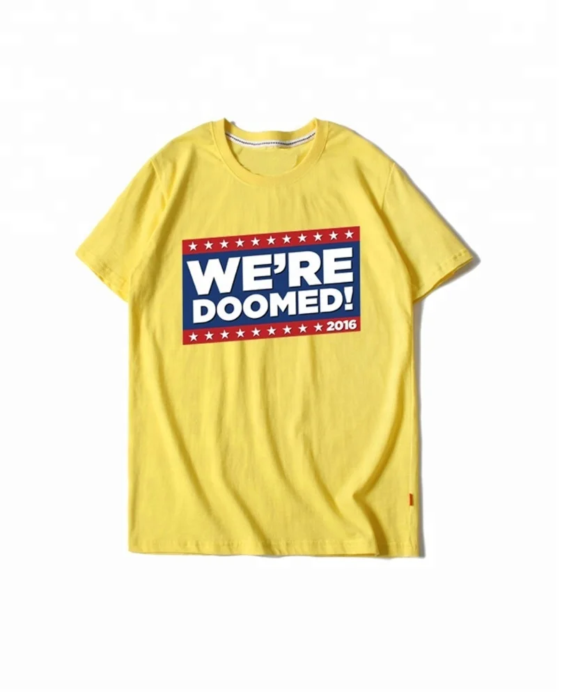 We-re-doomed-rubber-screen-print-Amercia.jpg