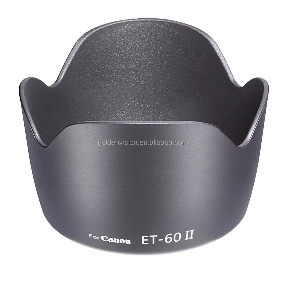 Lens Hood For Canon Ef 75 300mm F 4 0 5 6 Usm Ii Lenses For Canon Ef S 55 250mm F 4 5 6 Is Lens Buy Et 60 Ii Lens Hood Lens Hood For Canon Et 60 Ii Product On Alibaba Com