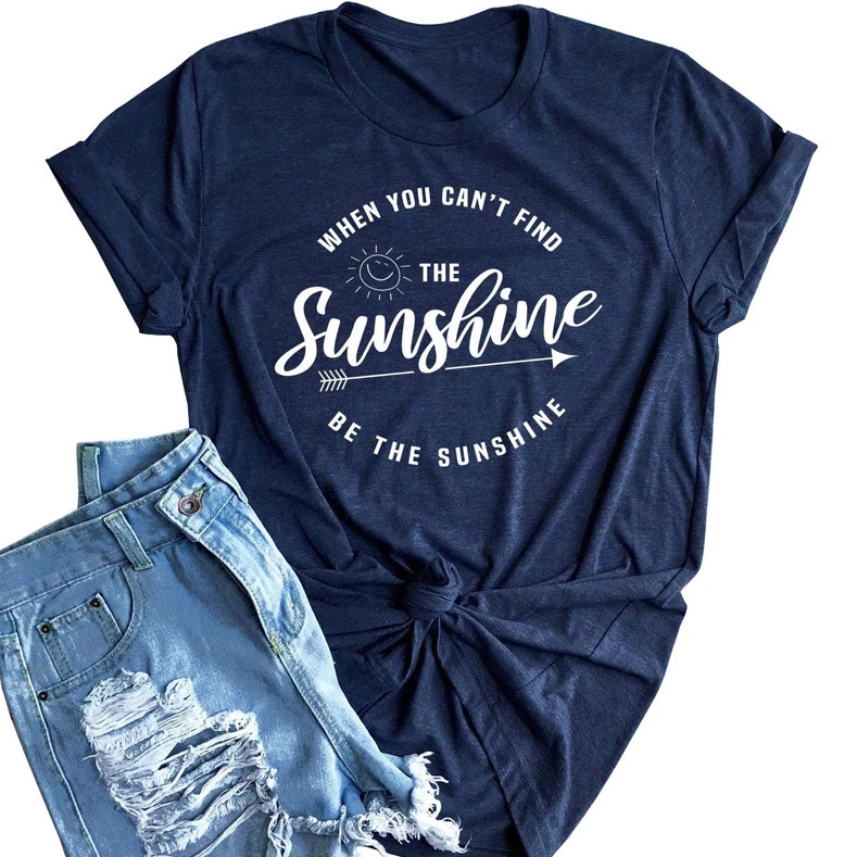 Womens Be The Sunshine Shirt Short Sleeve Printed Summer Shirt Vacation Shirt Graphic Tees