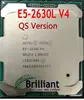 Original Intel Xeon E5-2630L V4 QS Version processor 1.80GHZ 10Core 25M E5 2630L V4 E5 V4 LGA2011-3 55W low power CPU E5 2630LV4