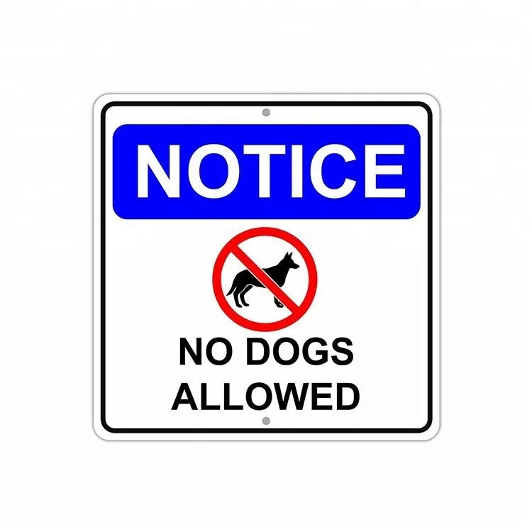 Обратите внимание, без собаки допускается алюминиевый предупреждение металлический