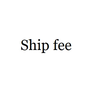 

ship fee link of MIGE, Mixed