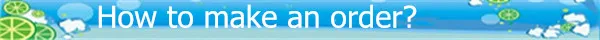 _how to make an order.jpg