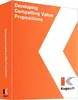 Developing Compelling Value Propositions