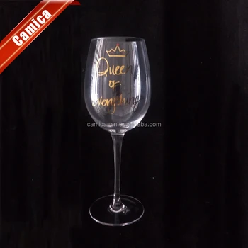 High Quailty Handmade Clear Red Wine Glass With Queen Printed