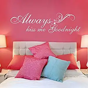 Buy Romantic Love Quote Always Kiss Me Goodnight Wall