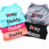 

Cute spring summer autumn pet clothes kawaii cotton letter printed puppy shirt love my daddy mommy little dog vest