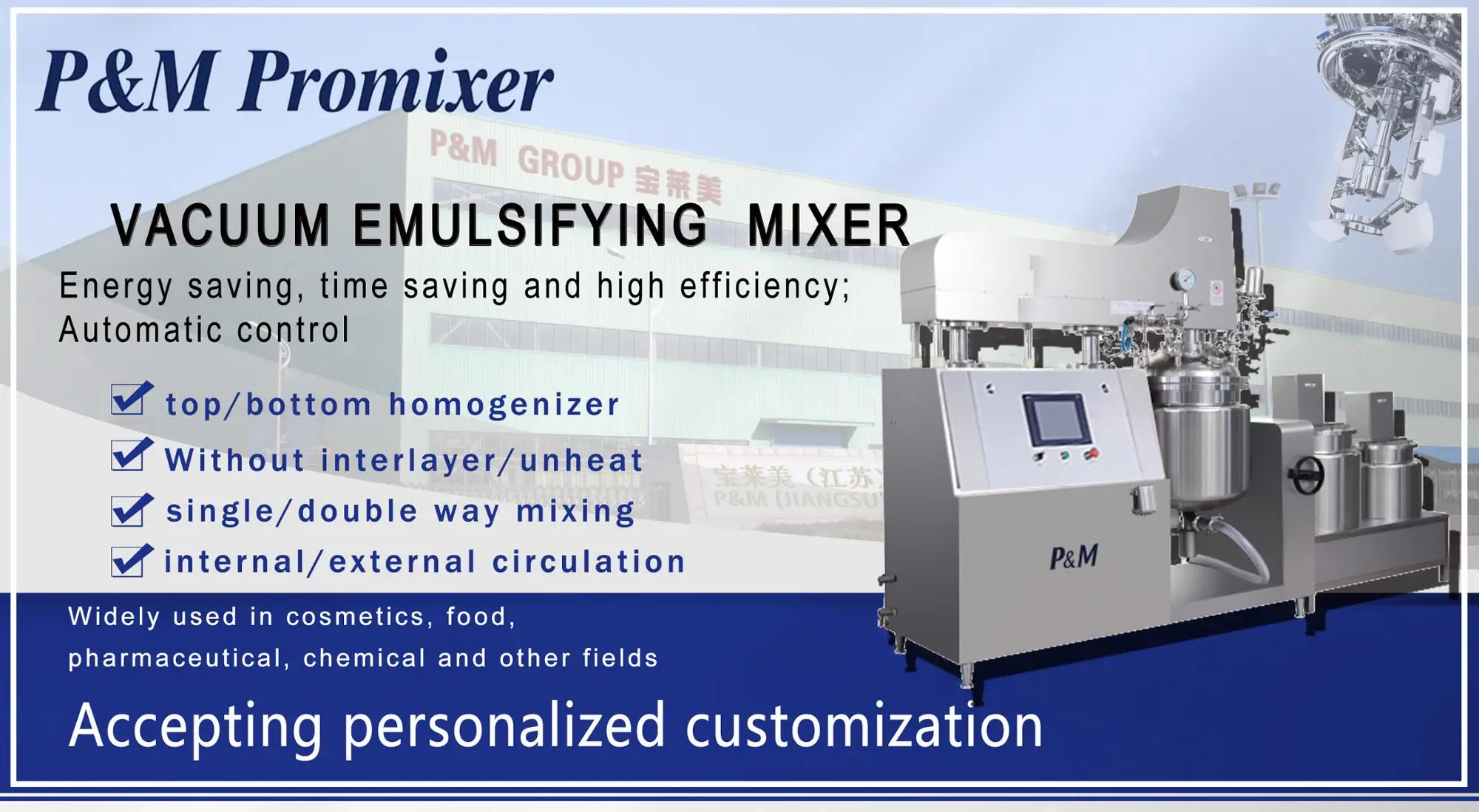 the vacuum condition, it makes use of the high shear emulsifier