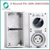 IP66 56CV series single phase 10A 15A 20A 3 pin switch socket