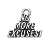 Jewelry Personalization expression No More Excuses! charms pendant
