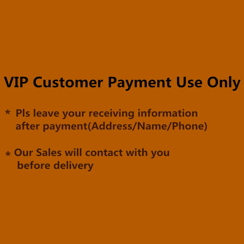 

For VIP Customer Payment