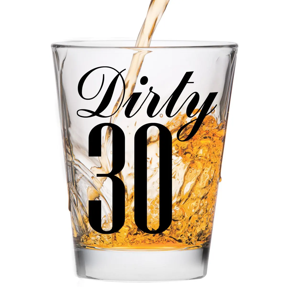 Dirty 30 Shot Glass - 30th Birthday Gift - Celebrate Turning Thirty. 