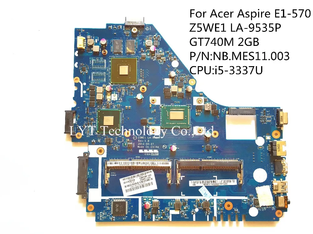 

For Acer E1-570 Laptop Motherboard NB.MES11.003 Z5WE1 LA-9535P GT740M 2GB i5-3337U 100% Tested
