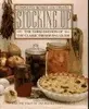 Book Stocking Up : America's Classic Preserving Guide Ic Preserving Guide, Completely Revised and Updated