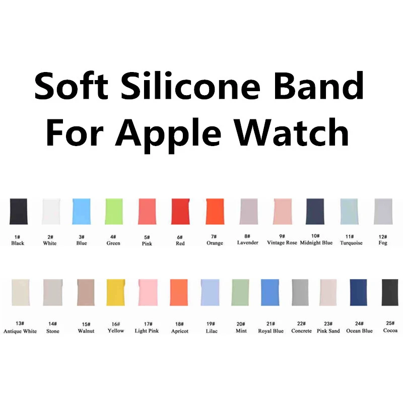 

Top 1 Selling 42 Colors Available Soft Sport Silicone Watch Wristband Strap Band for Apple Watch 38mm 40mm 42mm 44mm