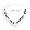 Couldn't Pick a Better Dad Stainless Steel Father's Day Guitar Pick Gifts For Dad