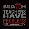 Math Teachers have Problem School Rhinestone Heat Transfer Hot Fix for Clothing