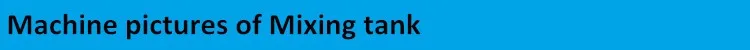 Machine pictures of Mixing tank.jpg