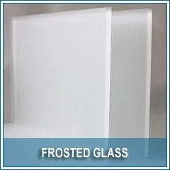 FROSTED CLEAR GLASS