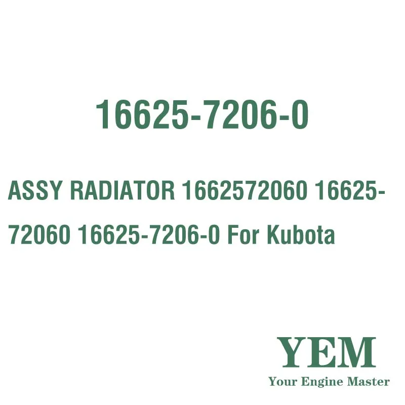 ASSY RADIATOR 1662572060 16625-72060 16625-7206-0 For Kubota