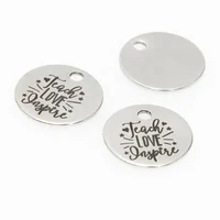 

Teacher charm Teach Love Inspire Stainless steel message Charm pendant 20mm