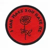 Custom Full Embroidery I can make you hate me patch. Rose embroidered patch