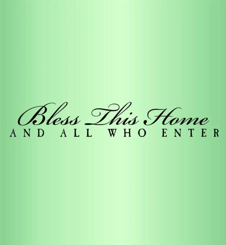 

BLESS THIS HOME AND ALL WHO ENTER Vinyl wall lettering quotes and sayings hom... P053