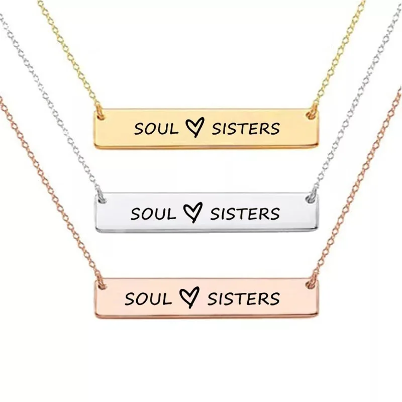 

Stainless Steel Chain Necklace, Soul And Sisters Engraved Bar Pendant Necklace, Steel;gold;rose gold