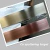 Customized high purity Copper Cu sputtering targets