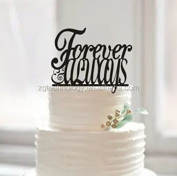 Black Color Forever Always Acrylic Monogram Wedding Cake Topper
