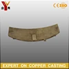 Locomotive friction plate, precision casting copper parts