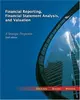 Financial Reporting Financial Statement Analysis & Valuation: A Strategic Perspective, 6E, Stickney, Brown, Wahlen,(Sol. Manual)
