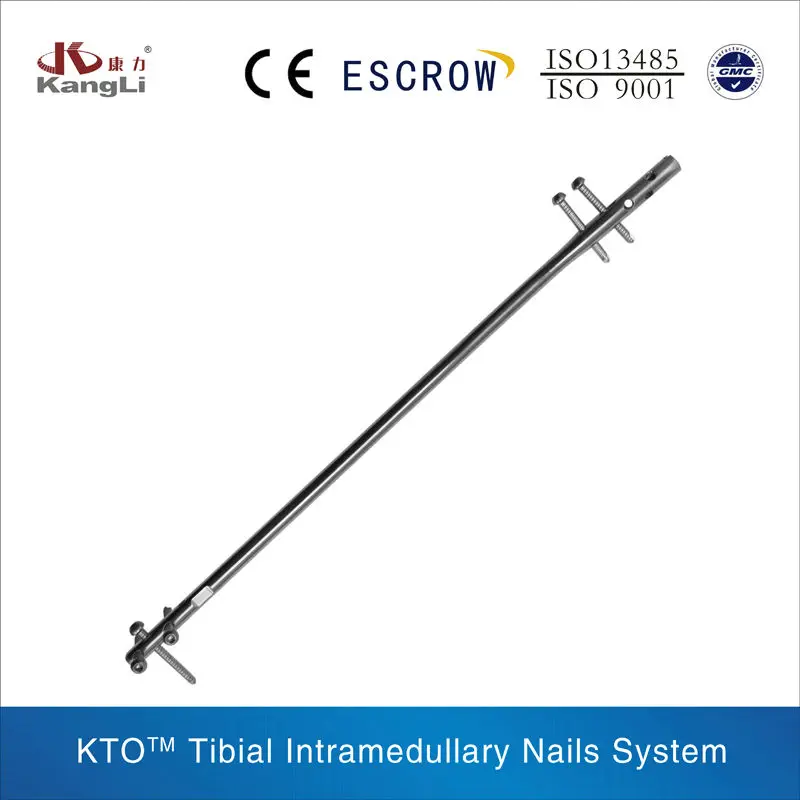 KTOTM  Tibial Intramedullary Nails System 