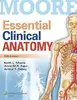 ESSENTIAL CLINICAL ANATOMY KLM MOORE LATEST EDITION