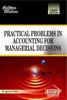 Problems & Solution in Accounting for Managerial Decisions