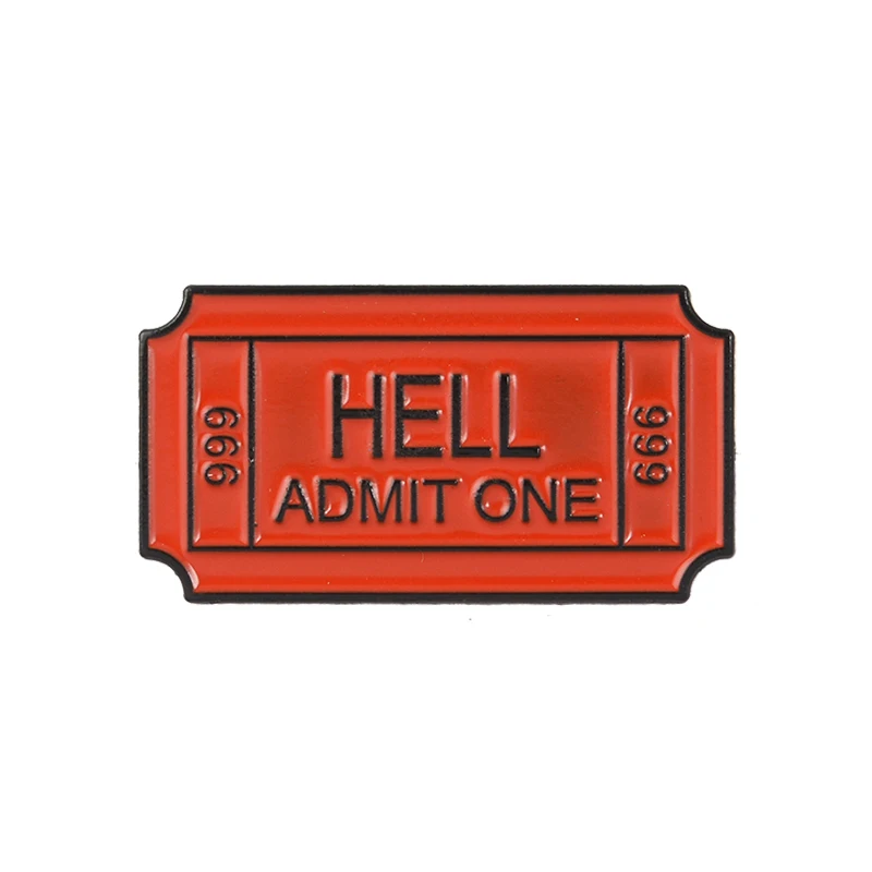 

One Way Ticket to Hell Enamel Pin HELL ADMIT ONE 666 Brooch Badge Denim jeans Lapel Pin Cool Gothic Jewelry Gift for friends, Picture