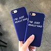 I'M JUST REALLY SAD Blues Emotional Painting Case for iPhone X/8/8 Plus/7/7 Plus/6s/6s Plus