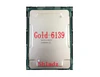 Intel Xeon Gold GOLD 6139 18 Core 36 Threads 2.3G Full Load 3.0G CPU