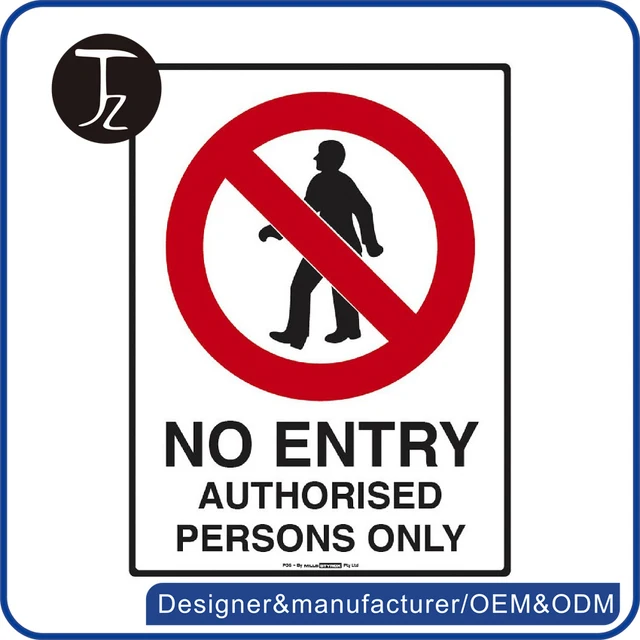 customized acrylic or metal no entry sign