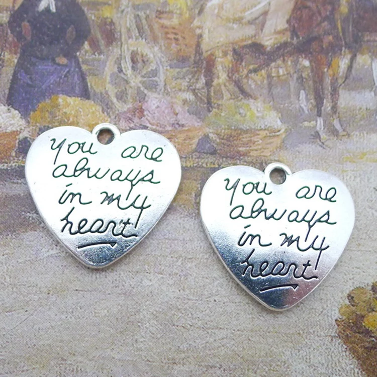 

Wholesale Custom Charms Beads For Jewelry Making You Are Always in My Heart Charms Necklace Pendants