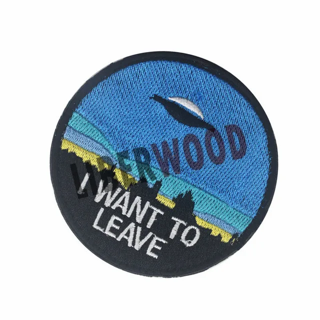 

Embroidery Patch I Want to Leave UFO ALIEN Patch Emblem US Army Patches Appliques for Jackets, Jeans, Costume, Backpack STOCK