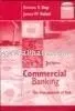 Commercial Banking : The Management of Risk 3rd Edition
