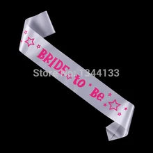 Šerpa BRIDE TO BE na rozlučku se svobodou z Aliexpress
